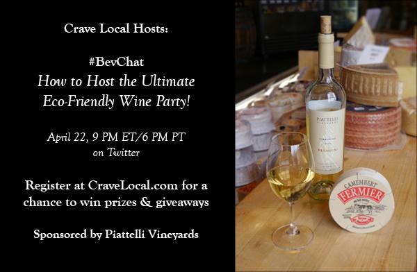 Crave-Local-Earth-Day-Twitter-Party-Piattelli-Wines2