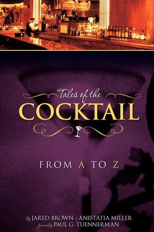 Tales of the Cocktail From A-Z